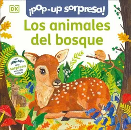 ¡POP UP SORPRESA! LOS ANIMALES DEL BOSQUE