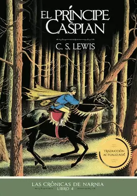 CRONICAS DE NARNIA 4 - EL PRINCIPE CASPIAN