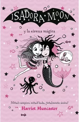 GRANDES HISTORIAS DE ISADORA MOON 5