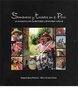 SOMBREROS Y TOCADOS EN EL PERÚ