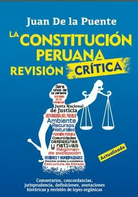 LA CONSTITUCIÓN PERUANA. REVISIÓN CRÍTICA.