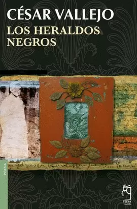 LOS HERALDOS NEGROS