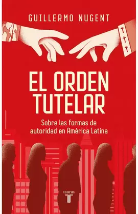 EL ORDEN TUTELAR