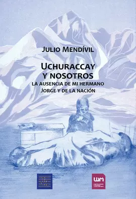 UCHURACCAY Y NOSOTROS