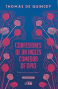  Confesiones de un Opiófago Inglés /La Diligencia