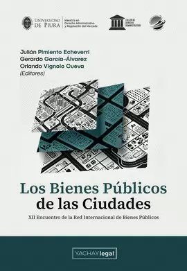 LOS BIENES PÚBLICOS DE LAS CIUDADES