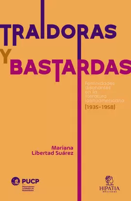 TRAIDORAS Y BASTARDAS
