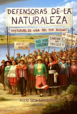 DEFENSORAS DE LA NATURALEZA