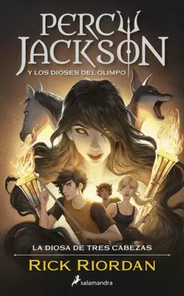 PERCY JACKSON 7 LA DIOSA DE TRES CABEZAS