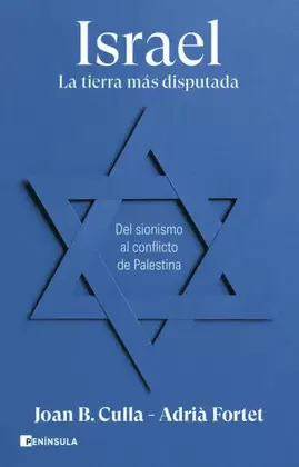 ISRAEL. LA TIERRA MÁS DISPUTADA.