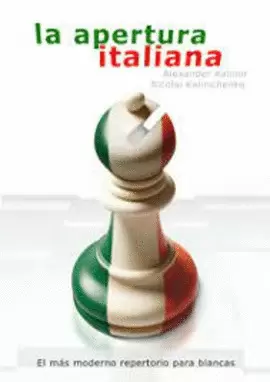 LA APERTURA ITALIANA