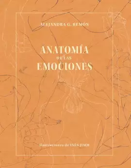 ANATOMÍA DE LAS EMOCIONES