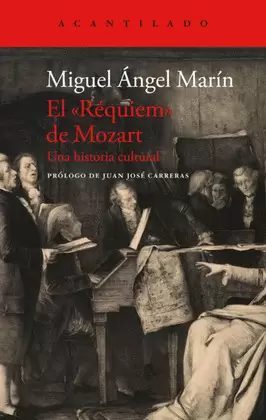 EL «RÉQUIEM» DE MOZART