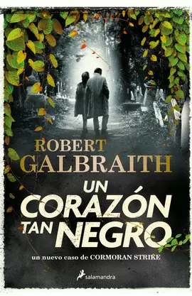 UN CORAZÓN TAN NEGRO (CORMORAN STRIKE 6)