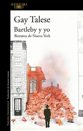 BARTLEBY Y YO: RETRATOS DE NUEVA YORK