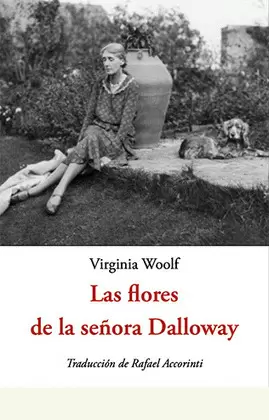 LAS FLORES DE LA SEÑORA DALLOWAY