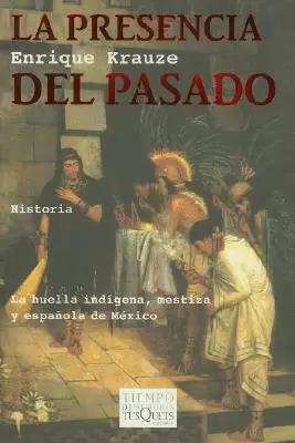 LA PRESENCIA DEL PASADO