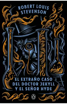 EL EXTRAÑO CASO DEL DOCTOR JEKYLL Y EL SEÑOR HYDE