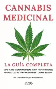 CANNABIS MEDICINAL. LA GUÍA COMPLETA