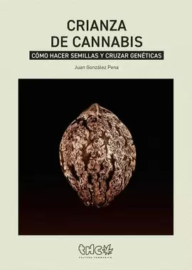 CRIANZA DE CANNABIS