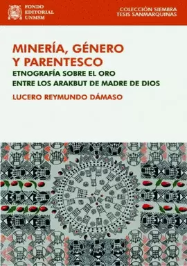 MINERÍA, GÉNERO Y PARENTESCO