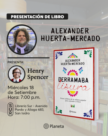 Presentación: Derramaba lisura | Miércoles 18 de setiembre - 07:00 pm