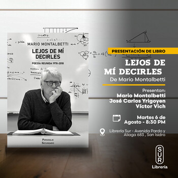 Presentación: Lejos de mi decirles | Martes 06 de agosto - 08:30 pm